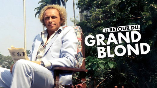 Le Retour du Grand Blond