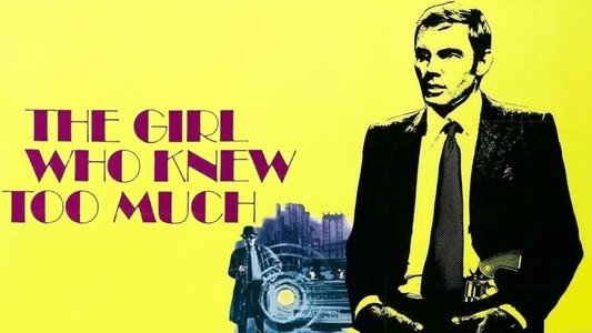 The Girl Who Knew Too Much