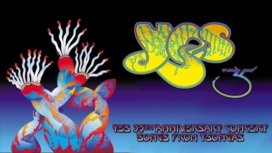 Yes - Songs From Tsongas - 35th Anniversary Concert
