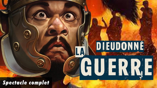 Dieudonné - La Guerre