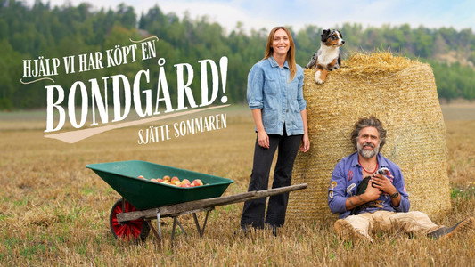 Hjälp, vi har köpt en bondgård!