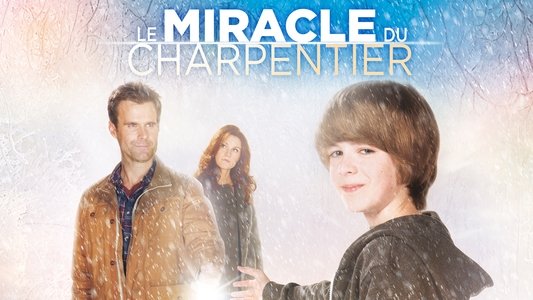 The Carpenter's Miracle
