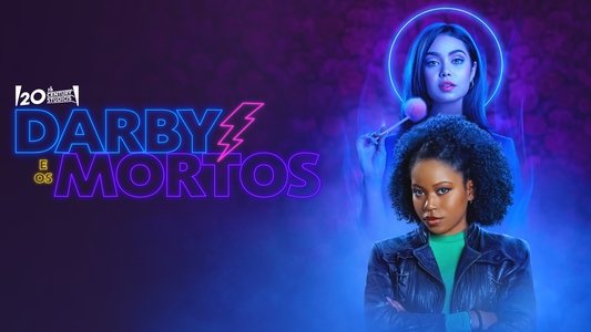 Darby and the Dead