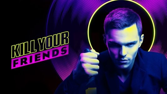 Kill Your Friends