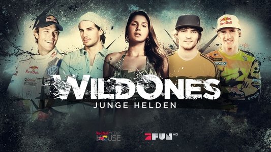 Wild Ones - Junge Helden