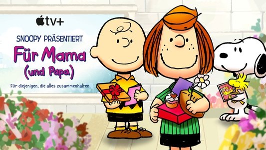 Snoopy Presents: To Mom (and Dad), with Love