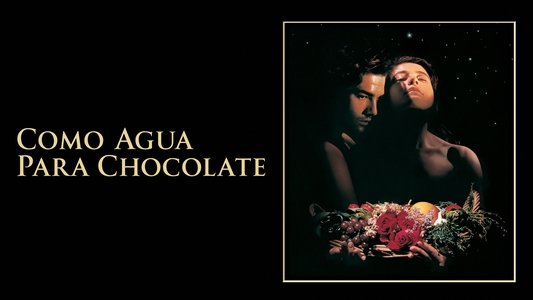 Como agua para chocolate
