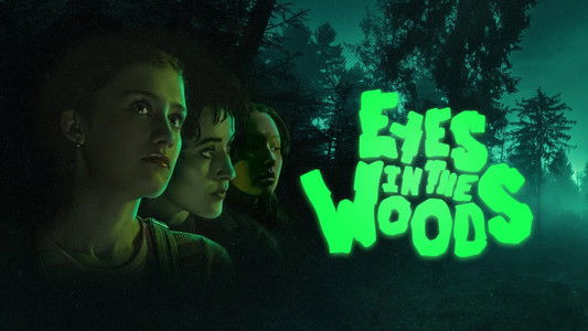 Eyes In The Woods