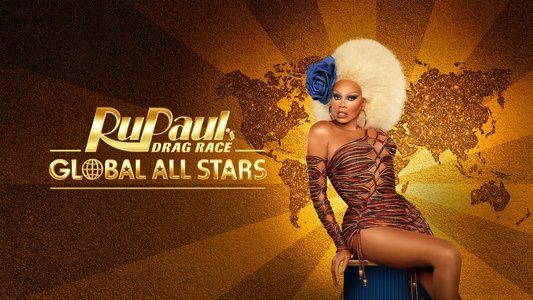 RuPaul's Drag Race Global All Stars