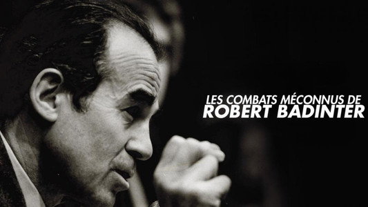 Les Combats méconnus de Robert Badinter