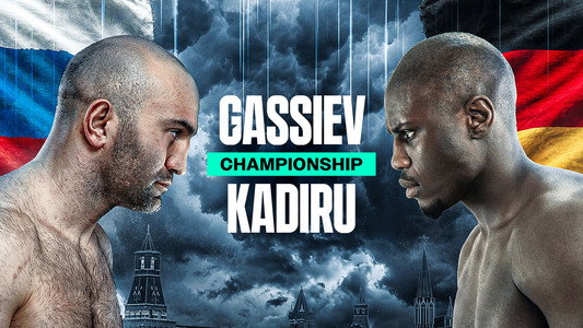 Murat Gassiev vs. Peter Kadiru