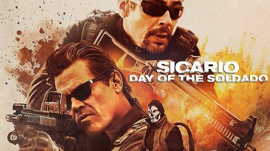 Sicario: Day of the Soldado