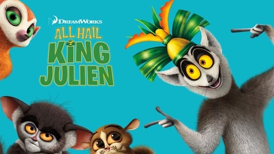 All Hail King Julien