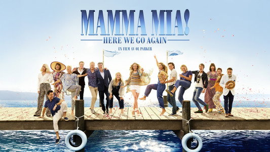 Mamma Mia! Here We Go Again