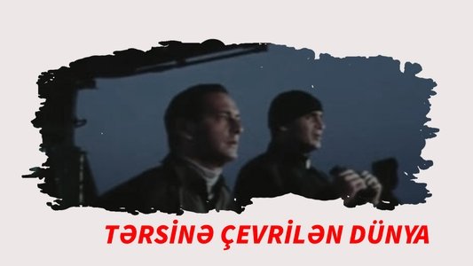 Tərsinə Çevrilən Dünya