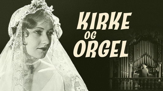 Kirke og orgel