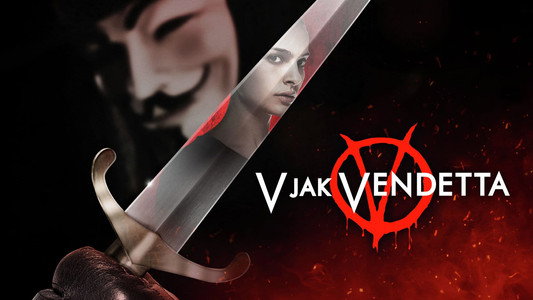 V for Vendetta