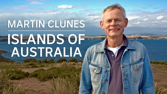 Martin Clunes: Islands of Australia