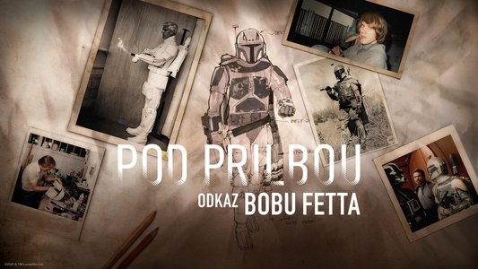 Under the Helmet: The Legacy of Boba Fett