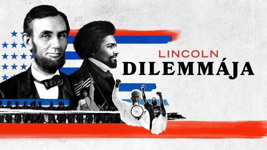 Lincoln's Dilemma