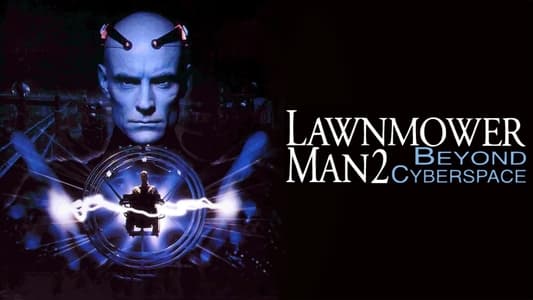 Lawnmower Man 2: Beyond Cyberspace