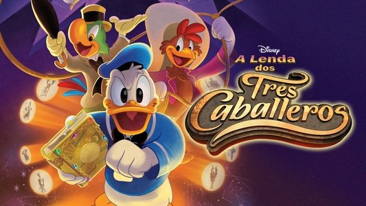 Legend of the Three Caballeros