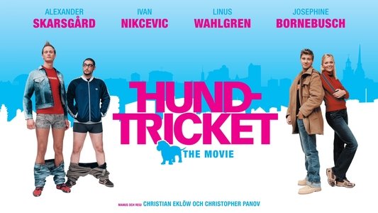 Hundtricket - The Movie