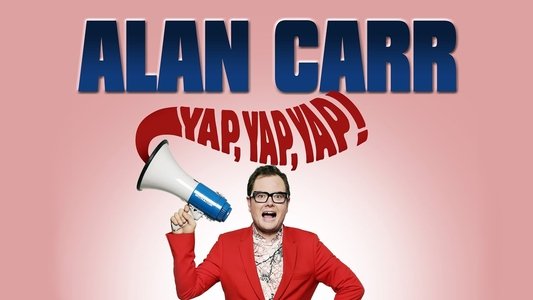 Alan Carr: Yap, Yap, Yap!