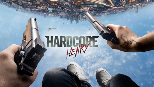 Hardcore Henry