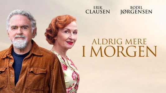 Aldrig mere i morgen