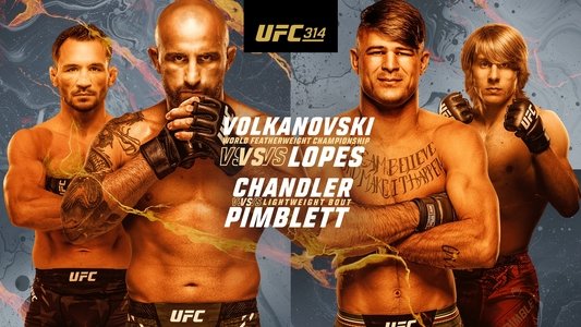 UFC 314: Volkanovski vs. Lopes