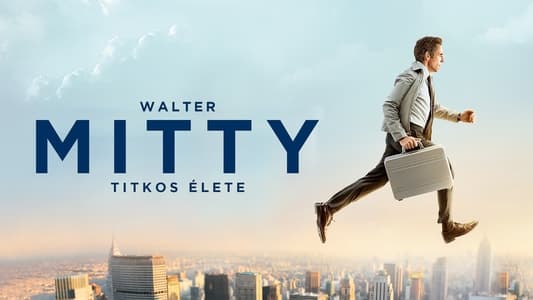 The Secret Life of Walter Mitty