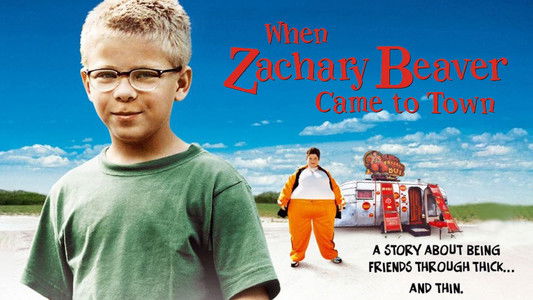 When Zachary Beaver Came to Town
