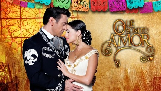 Qué Bonito Amor