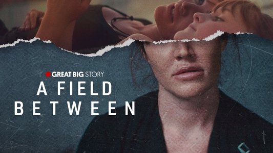 A Field Between