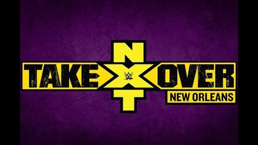 NXT Takeover: New Orleans