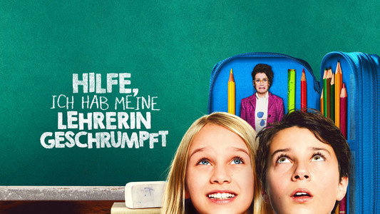 Hilfe, ich hab meine Lehrerin geschrumpft