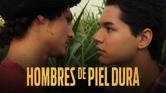 Hombres de piel dura