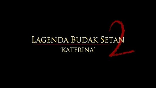 Lagenda Budak Setan 2