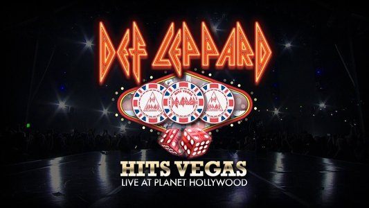 Def Leppard: Hits Vegas - Live At Planet Hollywood