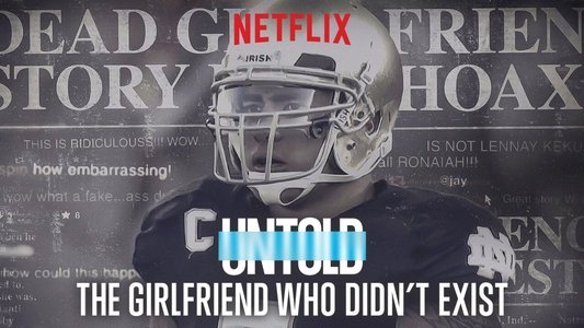 Untold: The Girlfriend Who Didn't Exist