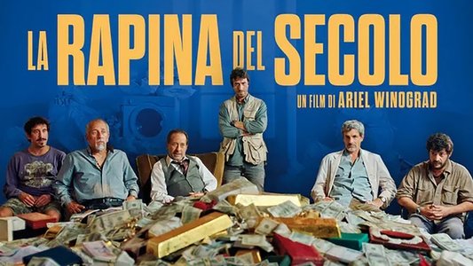 El robo del siglo
