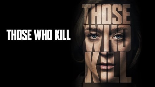 Those Who Kill
