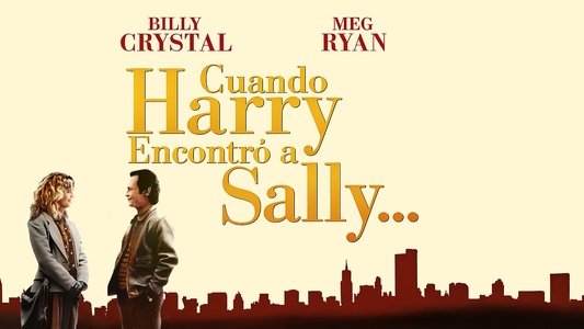 When Harry Met Sally...