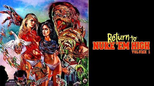 Return to Nuke 'Em High Volume 1