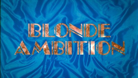 Blonde Ambition