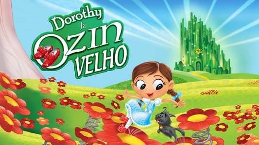 Dorothy and the Wizard of Oz