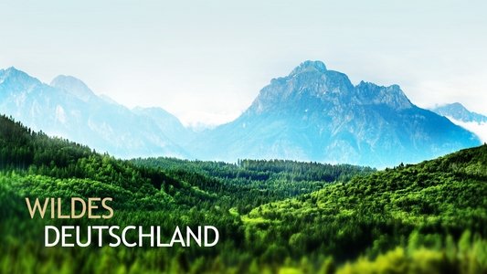 Wildes Deutschland