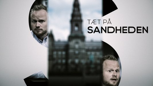 Tæt på sandheden