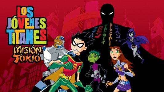 Teen Titans: Trouble in Tokyo